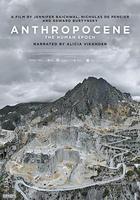 人類世 / Anthropocene: The Human Epoch 線上看