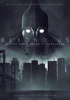 超越我們：在崩潰之後 線上看