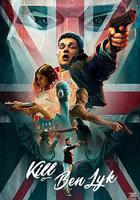 殺死本·萊克 / Kill Ben Lyk 線上看