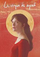 八月處子 / La Virgen de Agosto 線上看