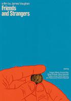 朋友和陌生人 / Friends and Strangers 線上看