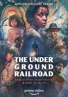 地下鐵道 / The Underground Railroad 線上看