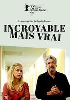 不可思議但千真萬確 / Incroyable mais vrai 線上看