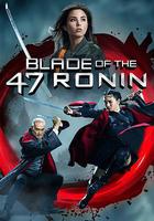 四十七浪人之刃 / Blade of the 47 Ronin 線上看