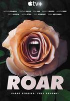咆哮 第一季 / Roar Season 1 線上看