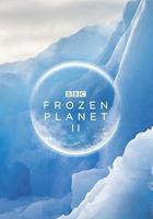 冰凍星球 第二季 / Frozen Planet Season 2 線上看