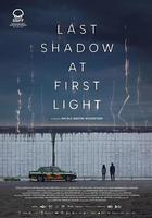 曙光初現時的最後陰影 / Last Shadow at First Light 線上看