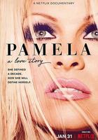 帕米拉·安德森: 我的愛情故事 / Pamela: A Love Story 線上看