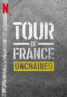 環法自行車賽：逆風飛馳 第一季 / Tour de France: Unchained Season 1 線上看