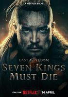 孤國春秋：七王喪鐘 / The Last Kingdom: Seven Kings Must Die 線上看