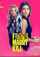 X誰嫁誰噶了誰 / F*** Marry Kill 線上看