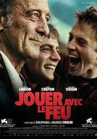 玩火 / Jouer avec le feu 線上看