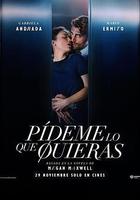 告訴我你想要什麼 / Pídeme lo que quieras 線上看