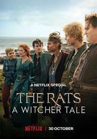 獵魔人：老鼠盜賊團 / The Rats: A Witcher Tale 線上看