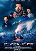 一線希望 / Not Without Hope 線上看