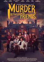 朋友間的謀殺 線上看